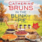 In the Blink of a Pie by  Catherine Bruns audiobook