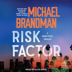 Risk Factor by Michael Brandman audiobook