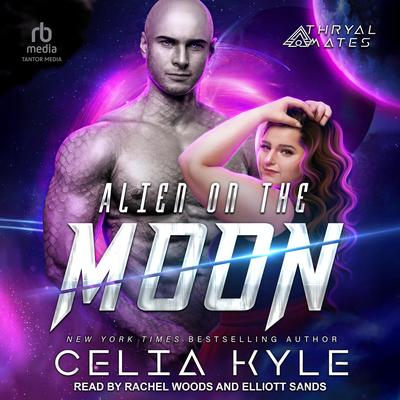 Alien on the Moon by Celia Kyle audiobook