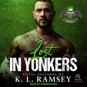 Lost in Yonkers by  K. L. Ramsey audiobook