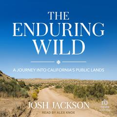 The Enduring Wild by Josh Jackson audiobook