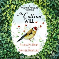 Mr. Collins' Will by Renata McMann audiobook