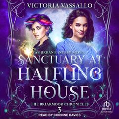 Sanctuary at Halfling House by Victoria Vassallo audiobook