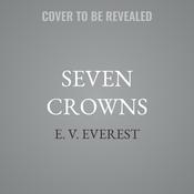 Seven Crowns by  E. V. Everest audiobook