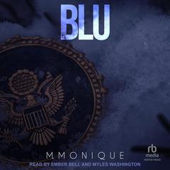 Blu by M. Monique audiobook