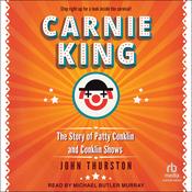 Carnie King by  John Thurston audiobook