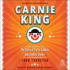 Carnie King by John Thurston audiobook