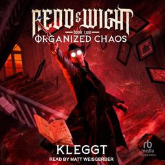 Organized Chaos by Kleggt  audiobook