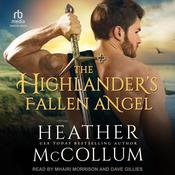 The Highlander's Fallen Angel by  Heather McCollum audiobook
