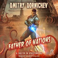 Father of Nations by Dmitry Dornichev audiobook