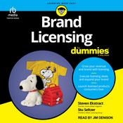 Brand Licensing For Dummies by  Steven Ekstract audiobook