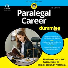 Paralegal Career For Dummies, 3rd Edition by Lisa Zimmer Hatch audiobook