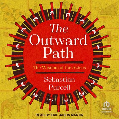 The Outward Path by Sebastian Purcell audiobook