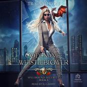 Codename: Whistleblower by  TR Cameron audiobook