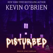Disturbed by  Kevin O'Brien audiobook