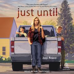 Just Until by Joseph Moldover audiobook