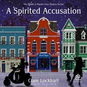 A Spirited Accusation by  Clare Lockhart audiobook