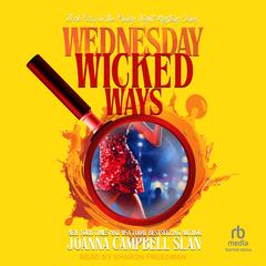 Wednesday Wicked Ways by Joanna Campbell Slan audiobook