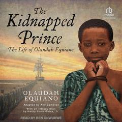 The Kidnapped Prince by Olaudah Equiano audiobook