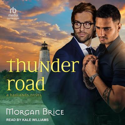 Thunder Road by Morgan Brice audiobook