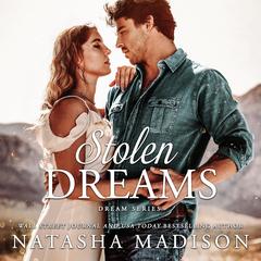 Stolen Dreams by Natasha Madison audiobook