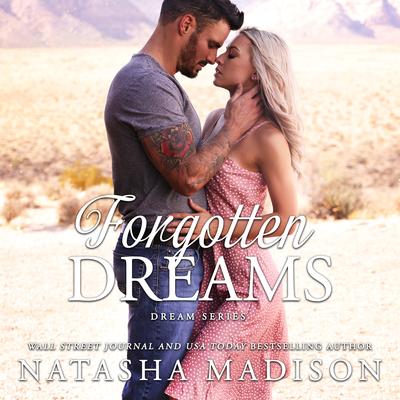 Forgotten Dreams by Natasha Madison audiobook
