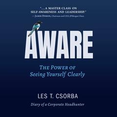 Aware by Les T. Csorba audiobook