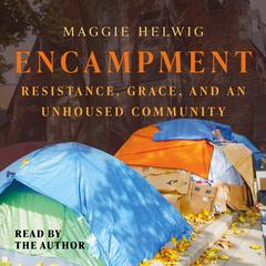 Encampment by Maggie Helwig audiobook