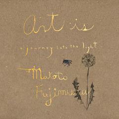 Art Is by Makoto Fujimura audiobook