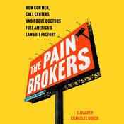 The Pain Brokers by  Elizabeth Chamblee Burch audiobook