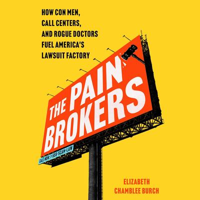 The Pain Brokers by Elizabeth Chamblee Burch audiobook