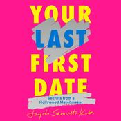 Your Last First Date by  Jaydi Samuels Kuba audiobook