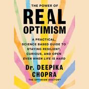 The Power of Real Optimism by  Deepika Chopra audiobook