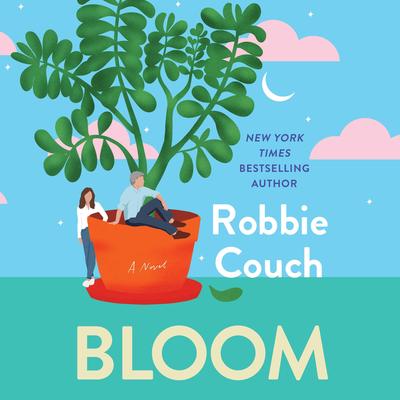 Bloom by Robbie Couch audiobook
