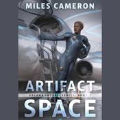 Artifact Space by  Christian Cameron audiobook