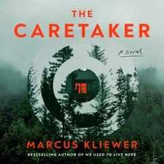 The Caretaker by Marcus Kliewer audiobook