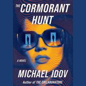 Cormorant Hunt by  Michael Idov audiobook
