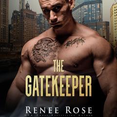 Gatekeeper, The by Renee Rose audiobook