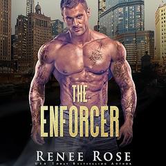 Enforcer, The by Renee Rose audiobook