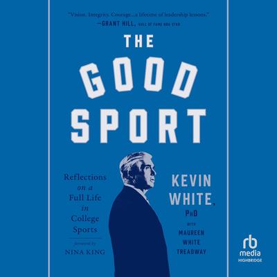 The Good Sport by Kevin White audiobook