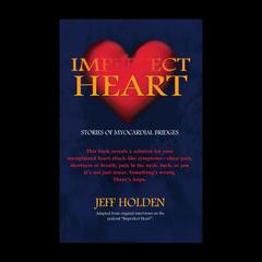 Imperfect Heart by Jeff Holden audiobook
