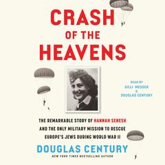 Crash of the Heavens by Douglas Century audiobook