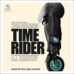 Time Rider by Tom DeLonge audiobook