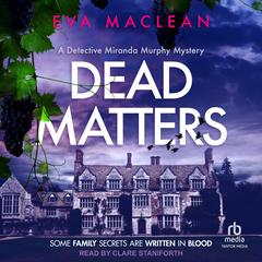 Dead Matters by Eva Maclean audiobook