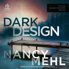 Dark Design by Nancy Mehl audiobook