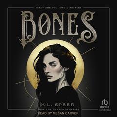 Bones by K.L. Speer audiobook