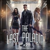 The Last Paladin #2 by  Roman Savarovsky audiobook