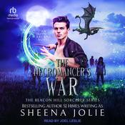 The Necromancer's War by  Sheena Jolie audiobook