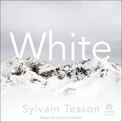 White by  Sylvain Tesson audiobook