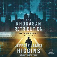 The Khorasan Retribution by Jeffrey James Higgins audiobook